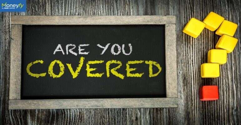 How Much Term Insurance Cover One Should Have?