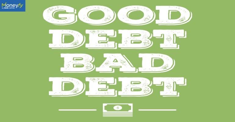 Is There Really Such A Thing As Good Debt Vs. Bad Debt?