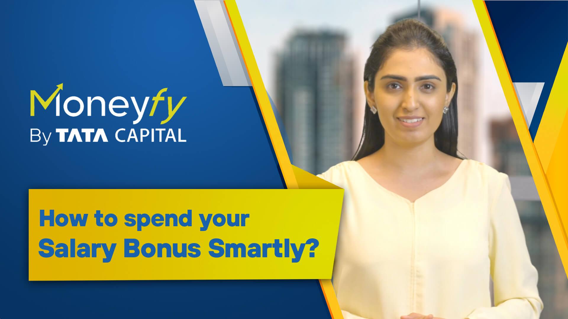 Spend your salary bonus smartly 